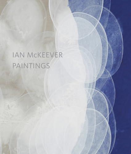 Ian McKeever: Paintings (9781848220379) by Allthorpe-Guyton, Marjorie; Tucker, Michael; Lampert, Catherine