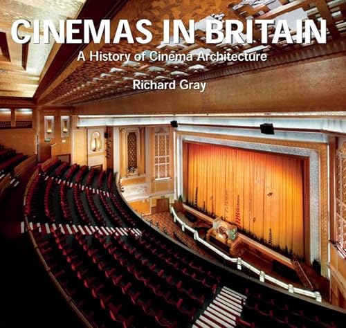 9781848220720: Cinemas in Britain: A History of Cinema Architecture