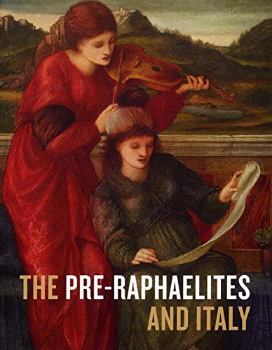 Imagen de archivo de The Pre-Raphaelites and Italy a la venta por HPB-Diamond