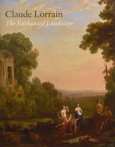 9781848220928: Claude Lorrain: The Enchanted Landscape