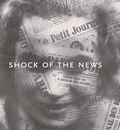 Imagen de archivo de The Shock of the News a la venta por Better World Books: West