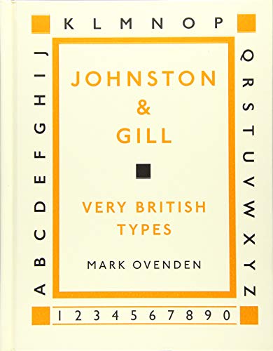 Beispielbild fr Johnston and Gill: Very British Types zum Verkauf von AwesomeBooks