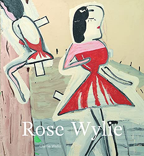 Stock image for Rose Wylie for sale by WorldofBooks