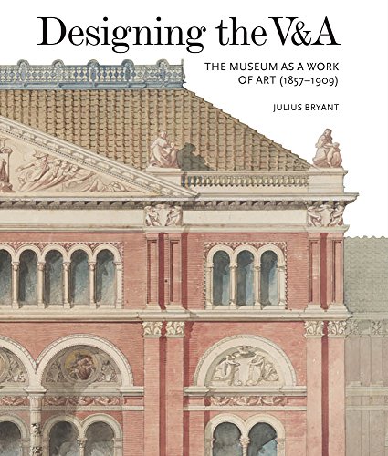 9781848222335: Designing the V&A: The Museum as a Work of Art (1857-1909) 2017
