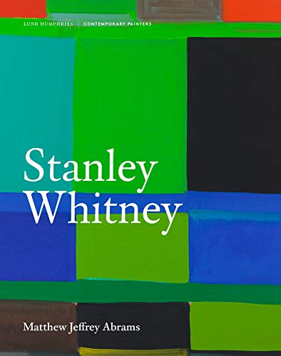 Stock image for Stanley Whitney (Contemporary Painters Series) for sale by Jackson Street Booksellers