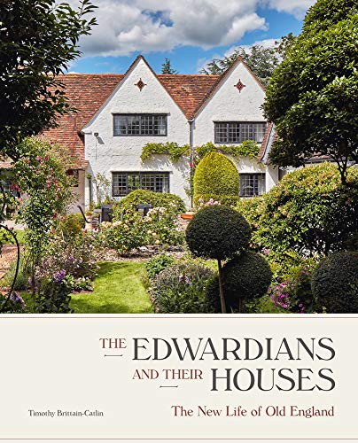 Stock image for The Edwardians and Their Houses for sale by Blackwell's