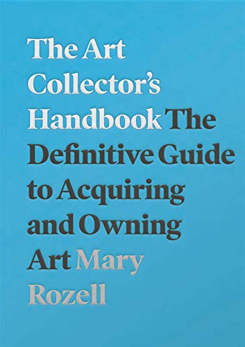 Beispielbild fr The Art Collector's Handbook zum Verkauf von Blackwell's
