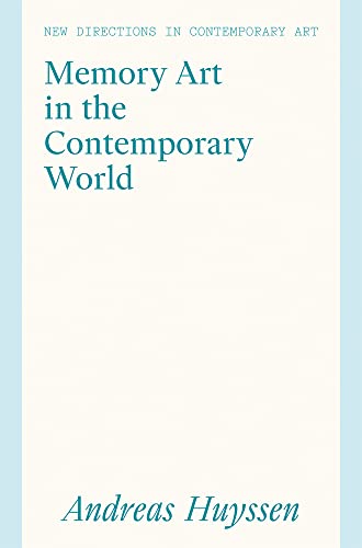 Beispielbild fr Memory Art in the Contemporary World zum Verkauf von Blackwell's