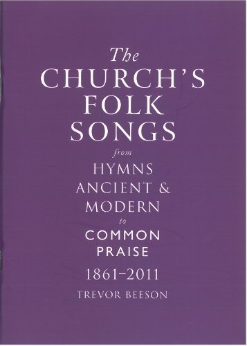 9781848251076: Church's Folk Songs from Hymns Ancient Modern to Common Pr