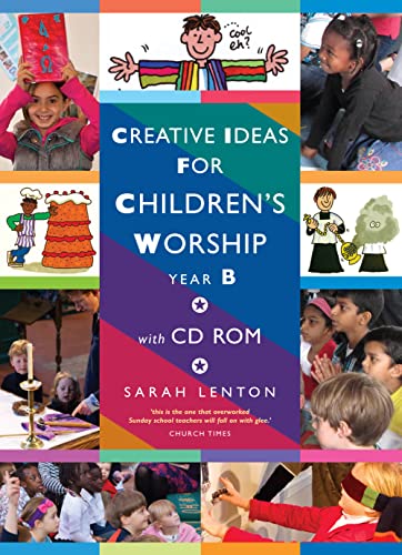 9781848251120: Creative Ideas for Children's Worship, Year B: Based on the Sunday Gospels
