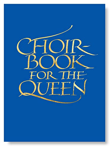 Stock image for A Choir Book for the Queen: A Collection of Contemporary Sacred Music in Celebration of the Diamond Jubilee for sale by Revaluation Books