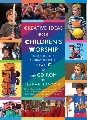 Beispielbild fr Creative Ideas for Children's Worship Year C: Based on the Sunday Gospels zum Verkauf von WorldofBooks