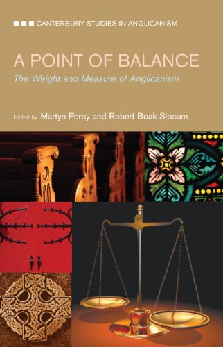 9781848255128: A Point of Balance: The Weight and Measure of Anglicanism