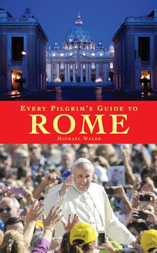 Stock image for Every Pilgrim's Guide to Rome for sale by Blackwell's