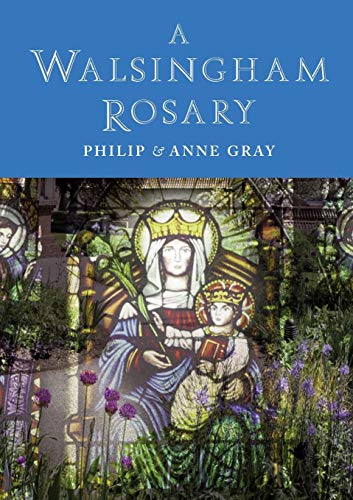 Beispielbild fr A Walsingham Rosary zum Verkauf von AwesomeBooks