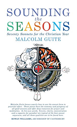 9781848256903: Sounding the Seasons: Seventy sonnets for Christian year