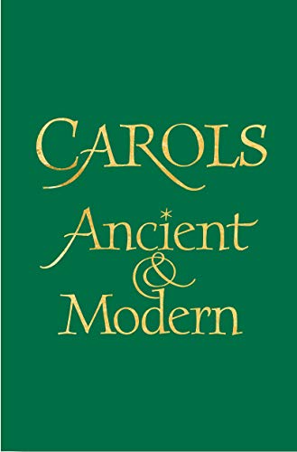 Stock image for Carols Ancient and Modern Words edition for sale by Lakeside Books