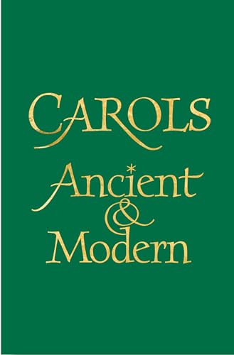 9781848258723: Carols Ancient and Modern Words edition