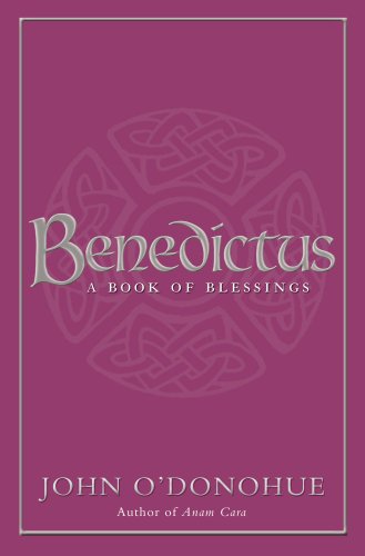 9781848270121: Benedictus: A Book Of Blessings