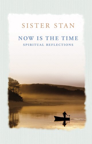 Beispielbild fr Now is the Time: Spiritual Reflections zum Verkauf von WorldofBooks