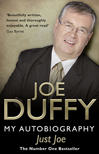 Just Joe: My Autobiography (9781848271005) by Duffy, Joe