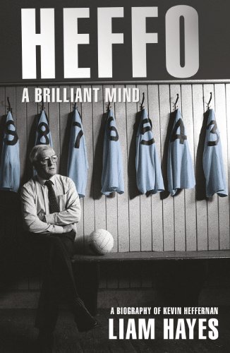 Imagen de archivo de Heffo - A Brilliant Mind: A Biography of Kevin Heffernan a la venta por WorldofBooks