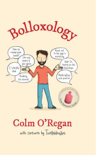 Beispielbild fr Bolloxology : An Unreliable Guide to Ireland zum Verkauf von Better World Books