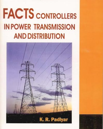 9781848290105: Facts Controllers in Power Transmission and Distribution