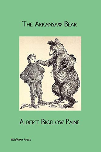 9781848302730: The Arkansaw Bear (Illustrated Edition)