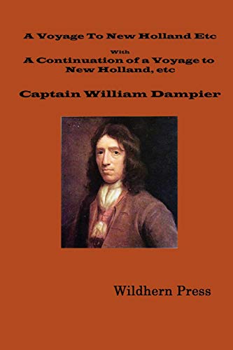 9781848309302: A Voyage to New Holland in 1699: With a Continuation of a Voyage to New Holland in 1699 Etc.