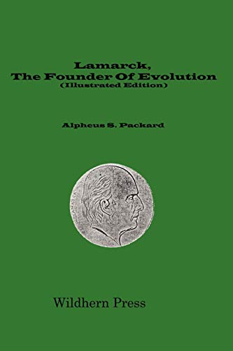 Imagen de archivo de Lamarck, The Founder Of Evolution His Life and Work (Illustrated Edition) a la venta por Pistil Books Online, IOBA