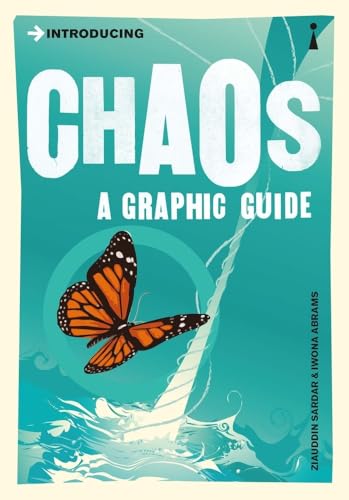 Beispielbild fr Introducing Chaos: A Graphic Guide (Graphic Guides) zum Verkauf von WorldofBooks