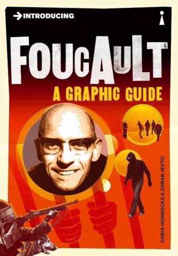 Stock image for Introducing Foucault: A Graphic Guide (Graphic Guides) for sale by BooksRun