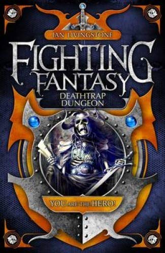 Deathtrap Dungeon (Fighting Fantasy) - Livingstone, Ian