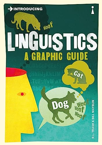 Beispielbild fr Introducing Linguistics : A Graphic Guide zum Verkauf von Better World Books