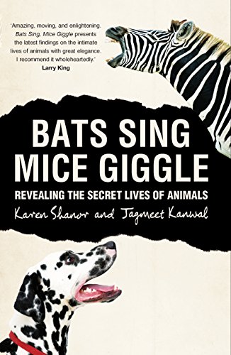 Beispielbild fr Bats Sing, Mice Giggle: The secret lives of animals zum Verkauf von WorldofBooks