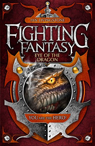 Stock image for Eye of the Dragon (Fighting Fantasy) for sale by AwesomeBooks