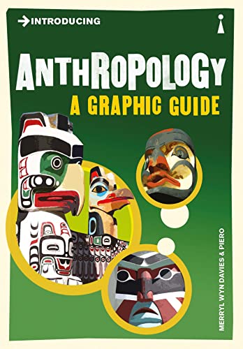 9781848311688: Introducing Anthropology: A Graphic Guide (Graphic Guides)