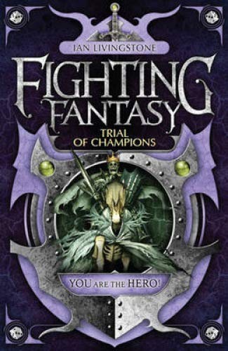 9781848311930: Trial of Champions: 12 (Fighting Fantasy)