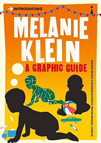 Imagen de archivo de Introducing Melanie Klein: A Graphic Guide (Graphic Guides) a la venta por GF Books, Inc.