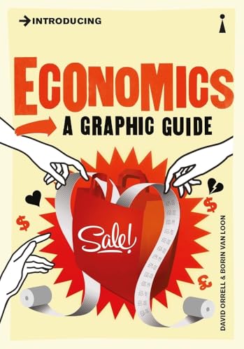 Imagen de archivo de Introducing Economics: A Graphic Guide a la venta por HPB-Emerald