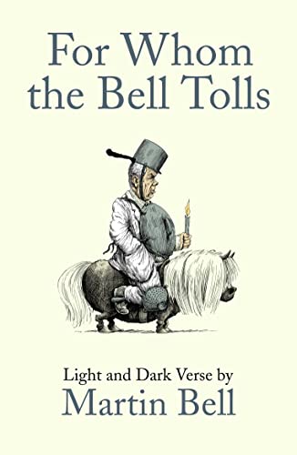9781848313040: For Whom the Bell Tolls: Light and Dark Verse