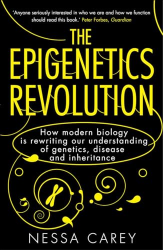 Beispielbild fr Epigenetics Revolution: How Modern Biology Is Rewriting Our Understanding of Genetics, Disease and Inheritance zum Verkauf von HPB Inc.