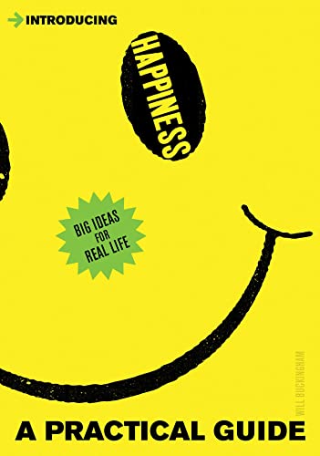 Stock image for Introducing Happiness: A Practical Guide (Practical Guide Series) for sale by WorldofBooks