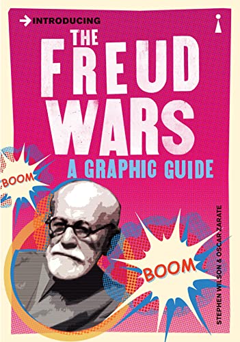 9781848314115: Introducing the Freud Wars: A Graphic Guide (Graphic Guides)