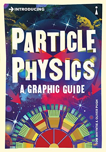 9781848315891: Introducing Particle Physics: A Graphic Guide (Graphic Guides)