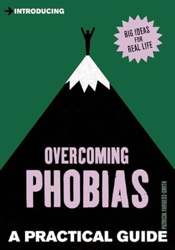 Beispielbild fr Introducing Overcoming Phobias : A Practical Guide zum Verkauf von Better World Books