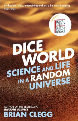 Stock image for Dice World: Science and Life in a Random Universe for sale by SecondSale