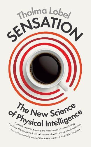 Beispielbild fr Sensation: The New Science of Physical Intelligence zum Verkauf von WorldofBooks