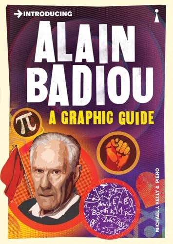 Stock image for Introducing Alain Badiou: A Graphic Guide (Graphic Guides) for sale by WorldofBooks